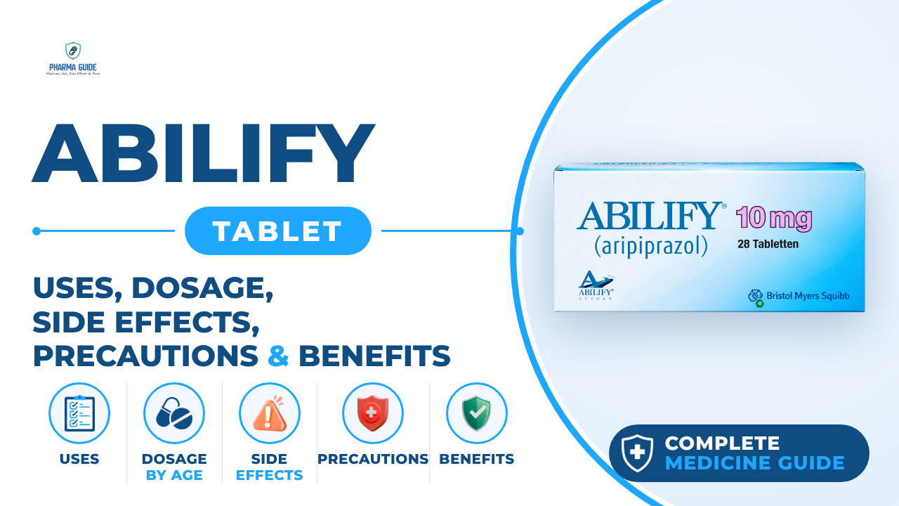 Abilify Tablet: Uses, Dosage, Side Effects, Precautions and Alternates
