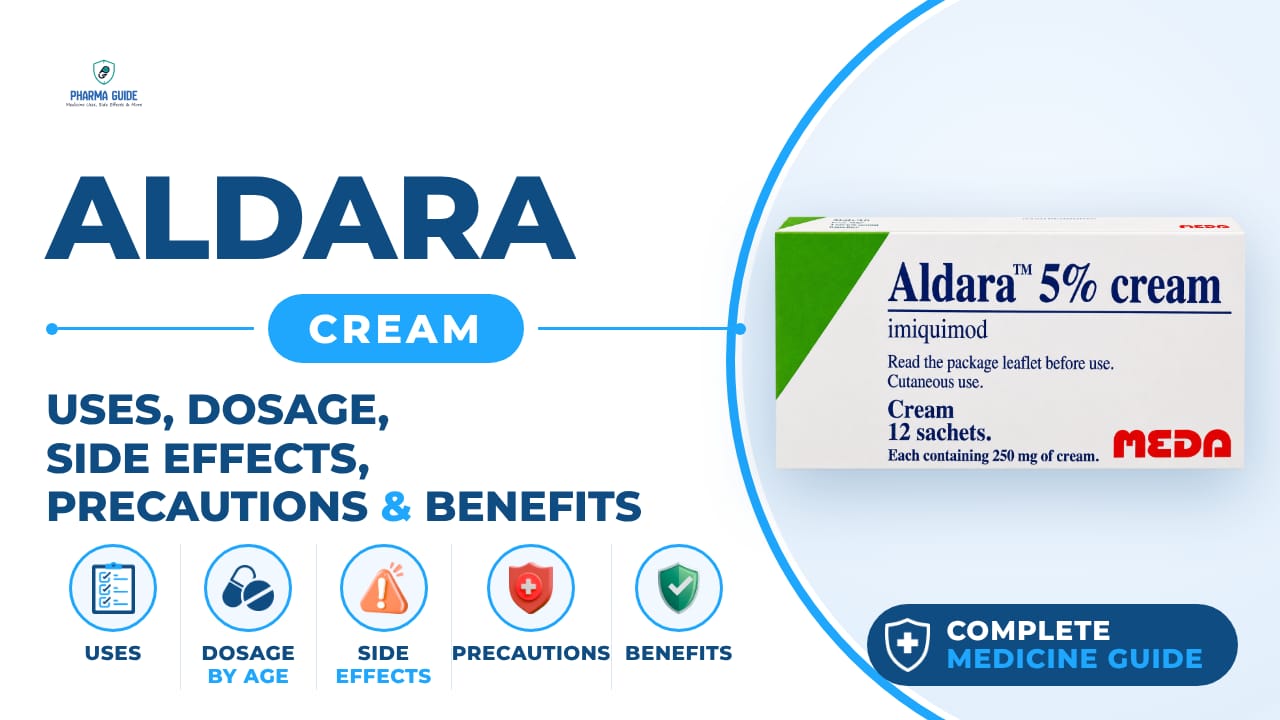 Aldara Cream: Uses, Dosage, Side Effects, Precautions and Alternates