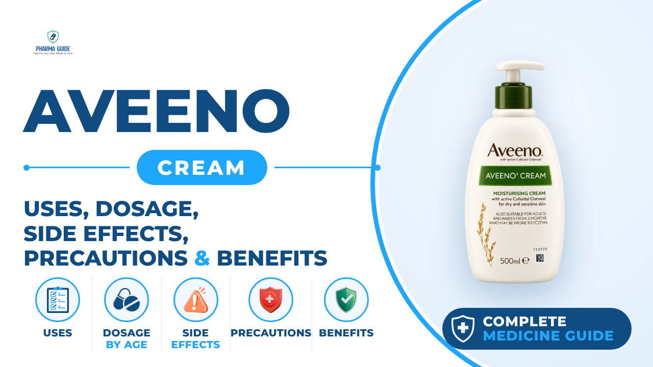 Aveeno Cream: Uses, Dosage, Side Effects, Precautions and Alternates