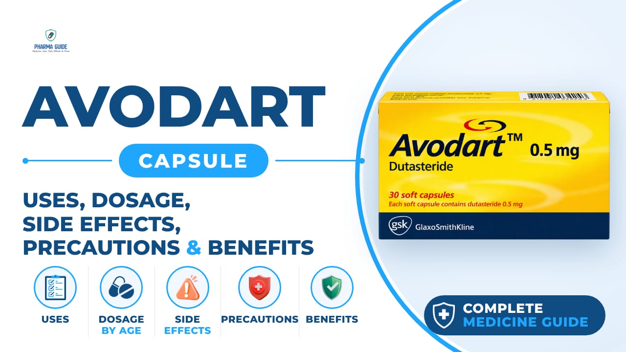 Avodart Capsule: Uses, Dosage, Side Effects, Precautions and Alternates