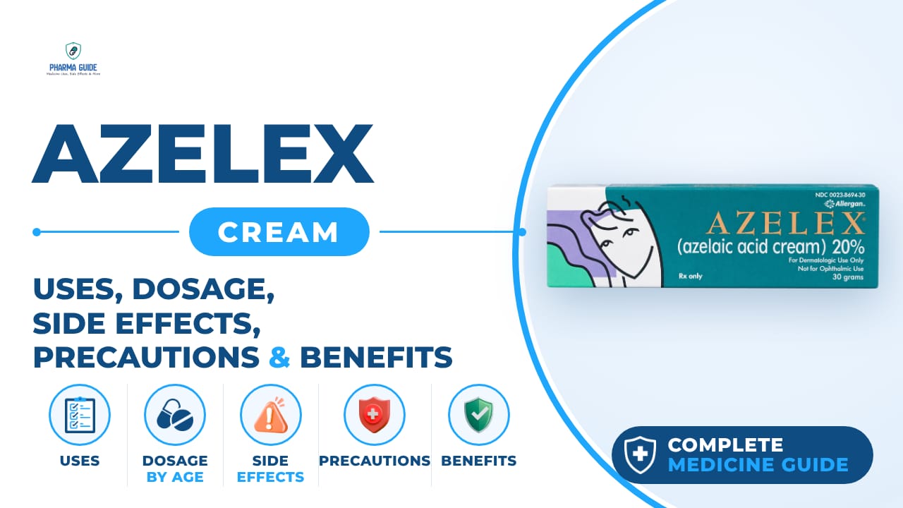 Azelex Cream: Uses, Dosage, Side Effects, Precautions and Alternates