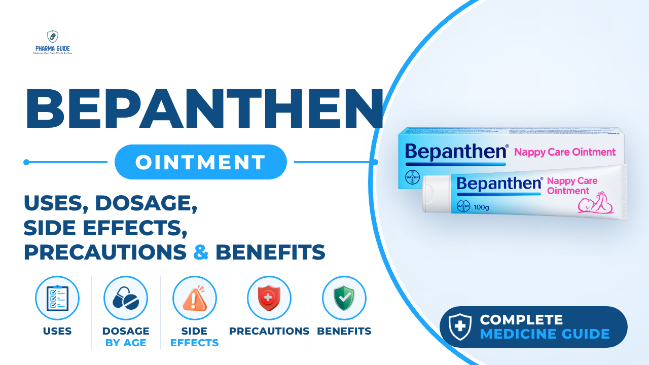 Bepanthen Ointment: Uses, Dosage, Side Effects, Precautions and Alternates