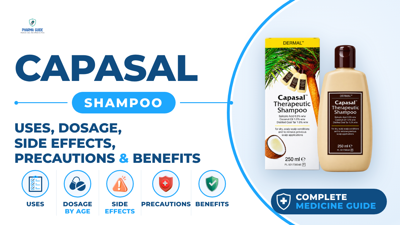 Capasal Shampoo: Uses, Dosage, Side Effects, Precautions and Alternates