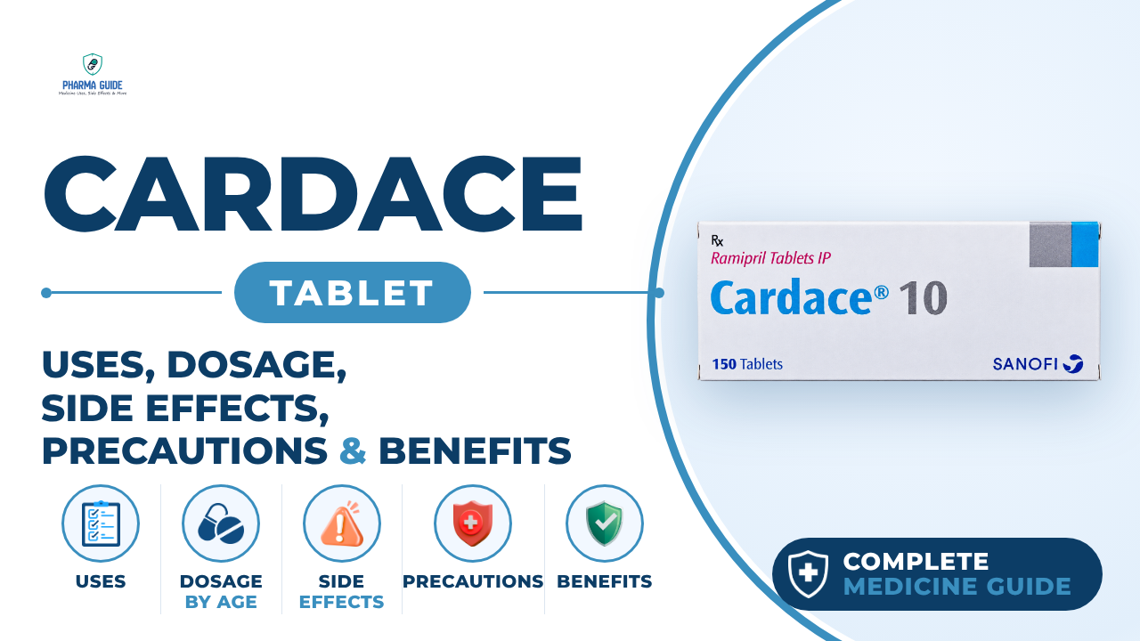 Cardace Tablet: Uses, Dosage, Side Effects, Precautions and Alternates