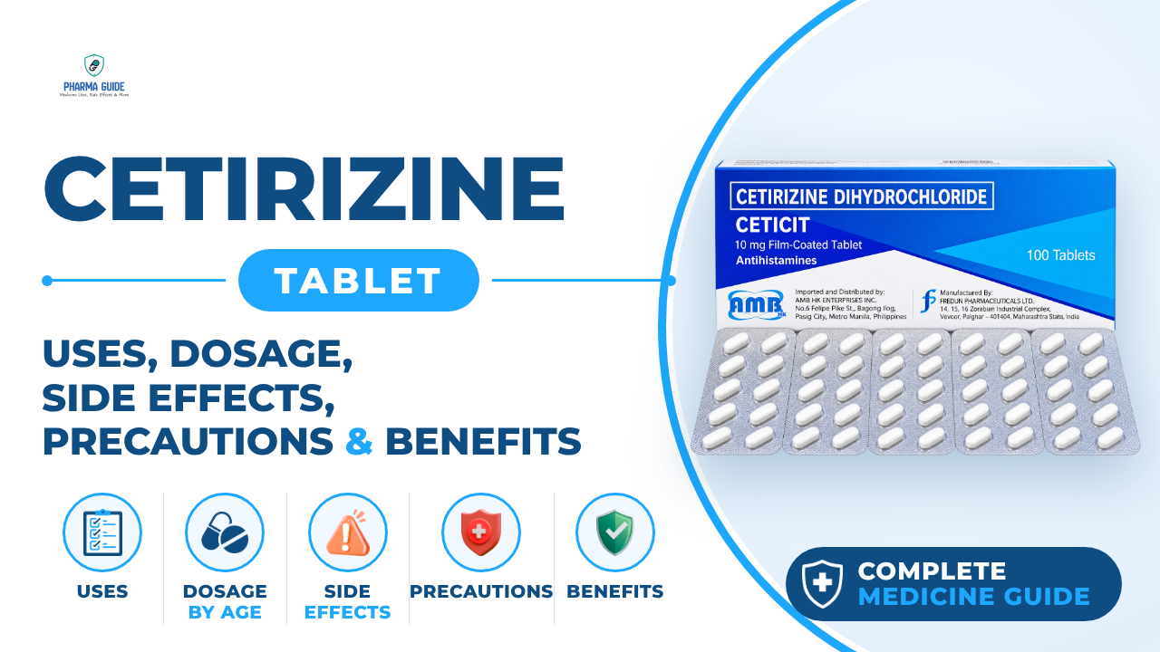 Cetirizine Tablet: Uses, Dosage, Side Effects, Precautions and Alternates