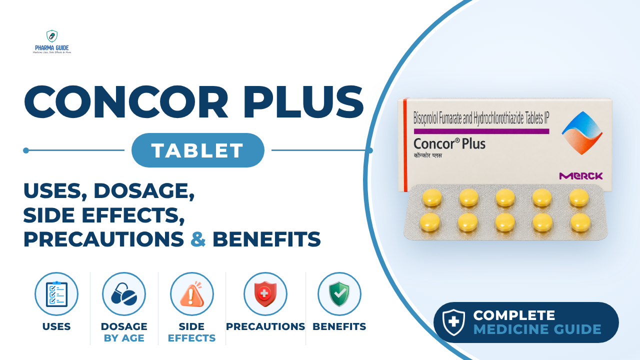 Concor Plus Tablet: Uses, Dosage, Side Effects, Precautions and Alternates