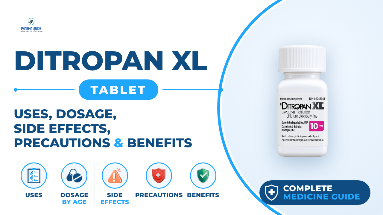 Ditropan XL Tablet: Uses, Dosage, Side Effects, Precautions and Alternates