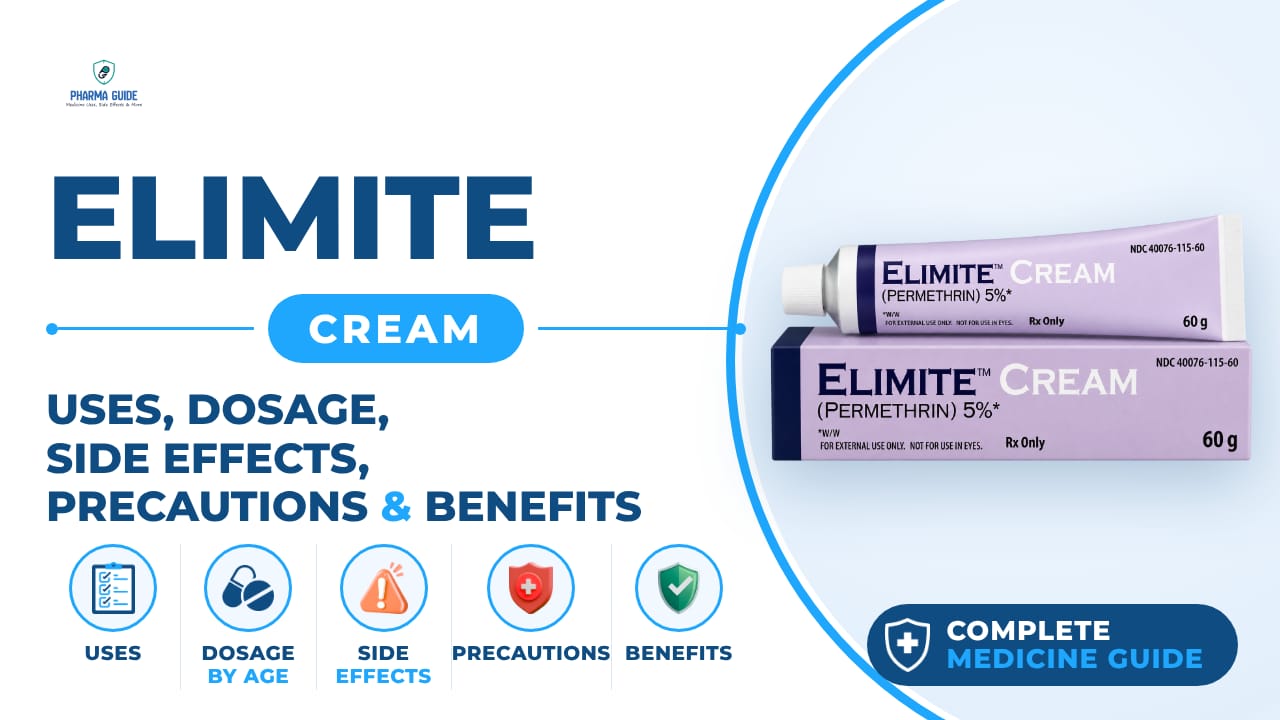 Elimite Cream: Uses, Dosage, Side Effects, Precautions and Alternates