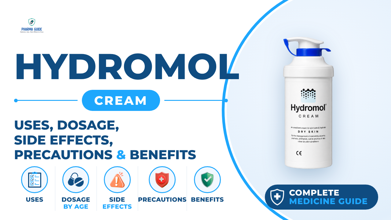 Hydromol Cream: Uses, Dosage, Side Effects, Precautions and Alternates