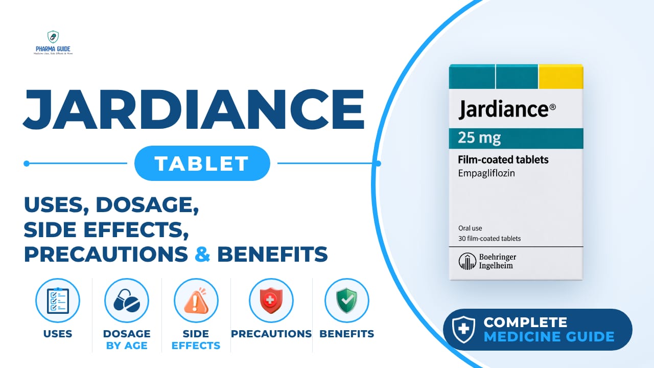 Jardiance Tablet: Uses, Dosage, Side Effects, Precautions and Alternates