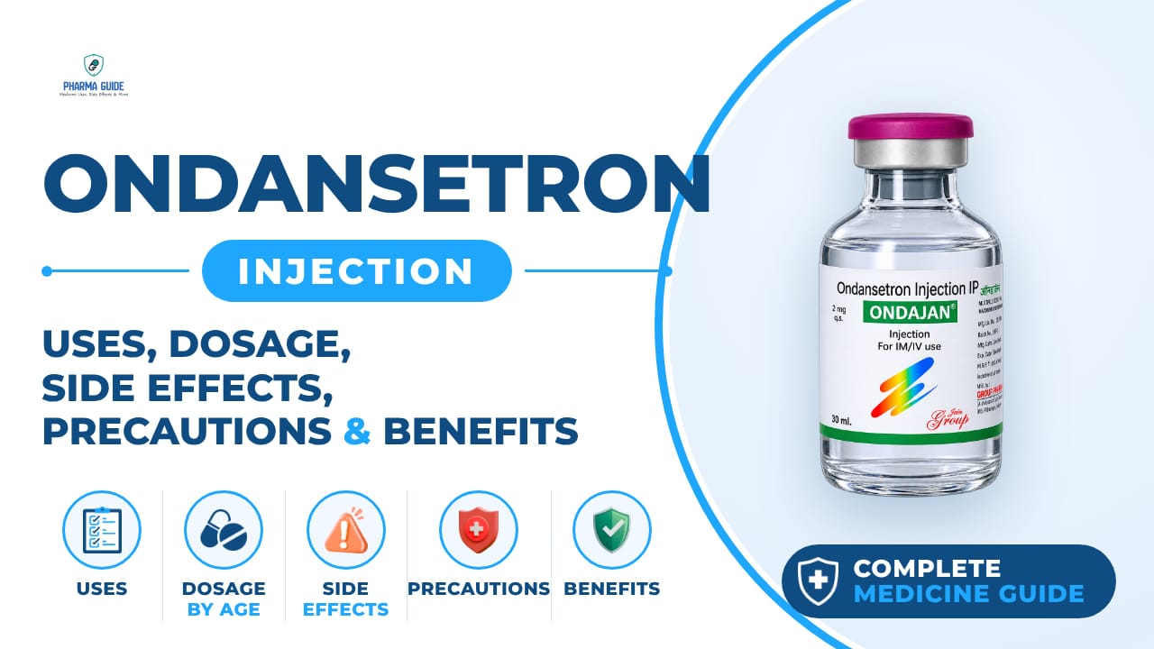 Ondansetron Injection: Uses, Dosage, Side Effects, Precautions and Alternates