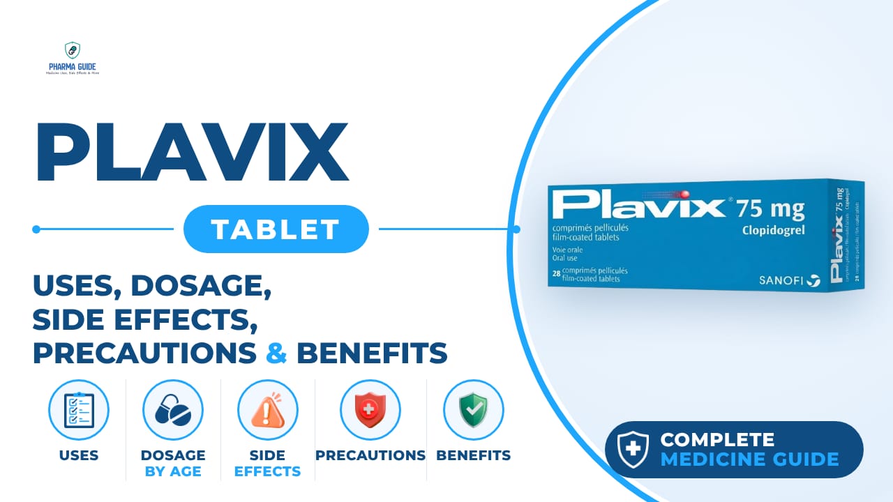 Plavix Tablet: Uses, Dosage, Side Effects, Precautions and Alternates