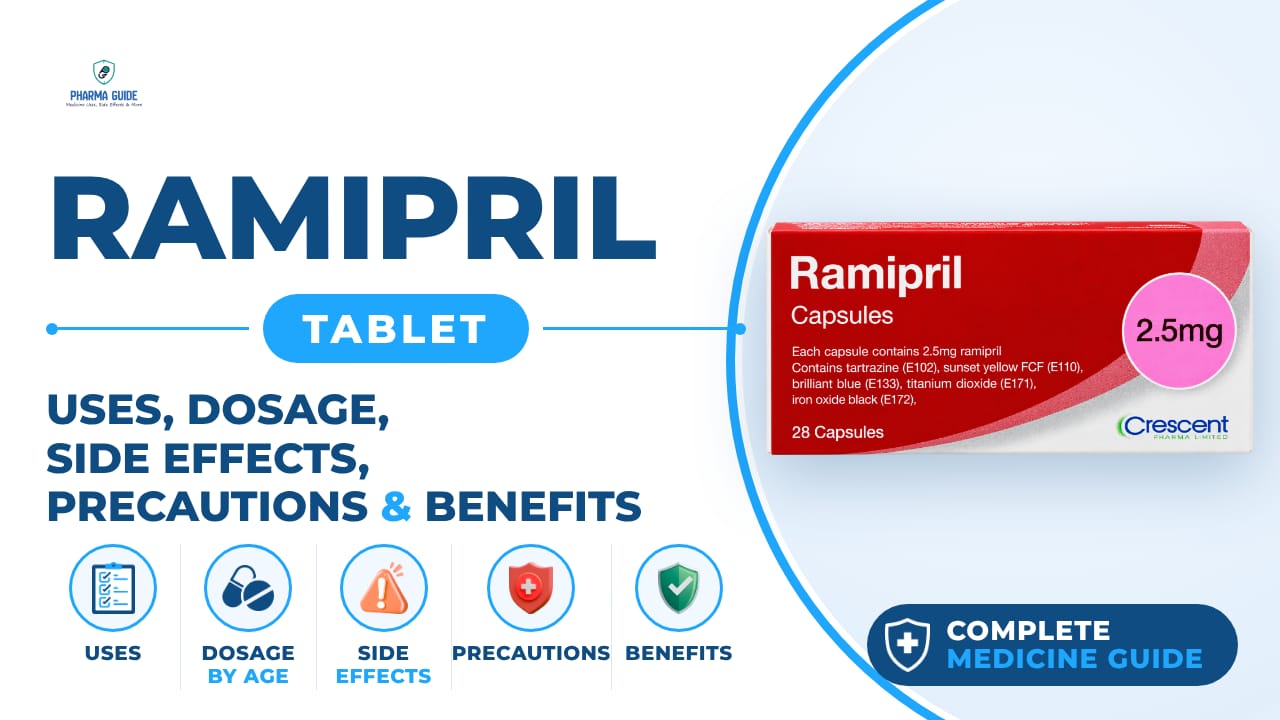 Ramipril Tablet: Uses, Dosage, Side Effects, Precautions and Alternates