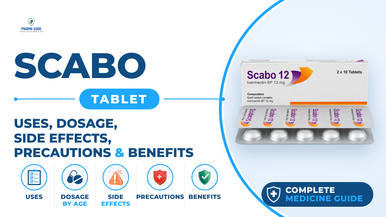 Scabo Tablet: Uses, Dosage, Side Effects, Precautions and Alternates