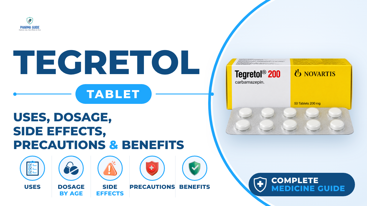 Tegretol Tablet: Uses, Dosage, Side Effects, Precautions and Alternates
