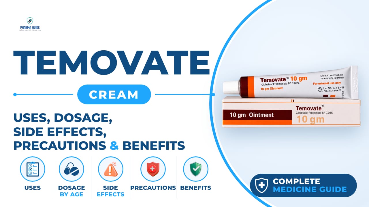 Temovate Cream: Uses, Dosage, Side Effects, Precautions and Alternates