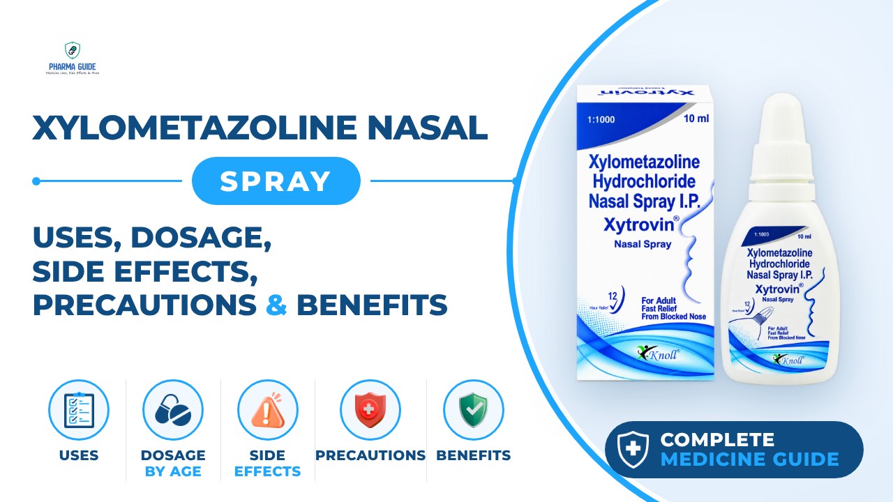 Xylometazoline Nasal Spray: Uses, Dosage, Side Effects, Precautions and Alternates