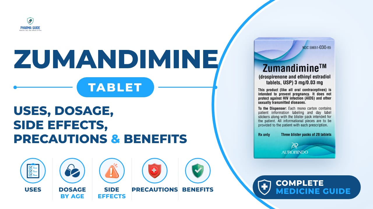 Zumandimine Tablet: Uses, Dosage, Side Effects, Precautions and Alternates